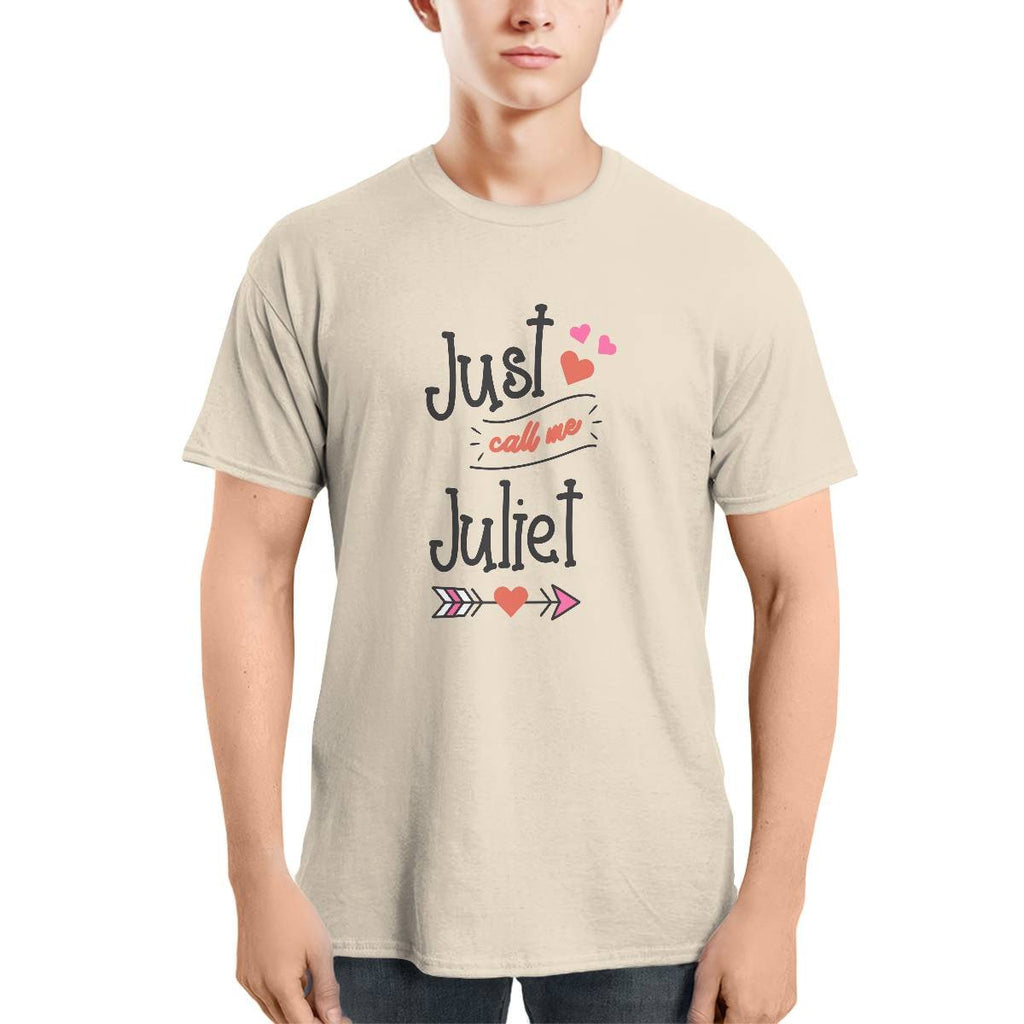 Just Call Me Juliet T-shirt