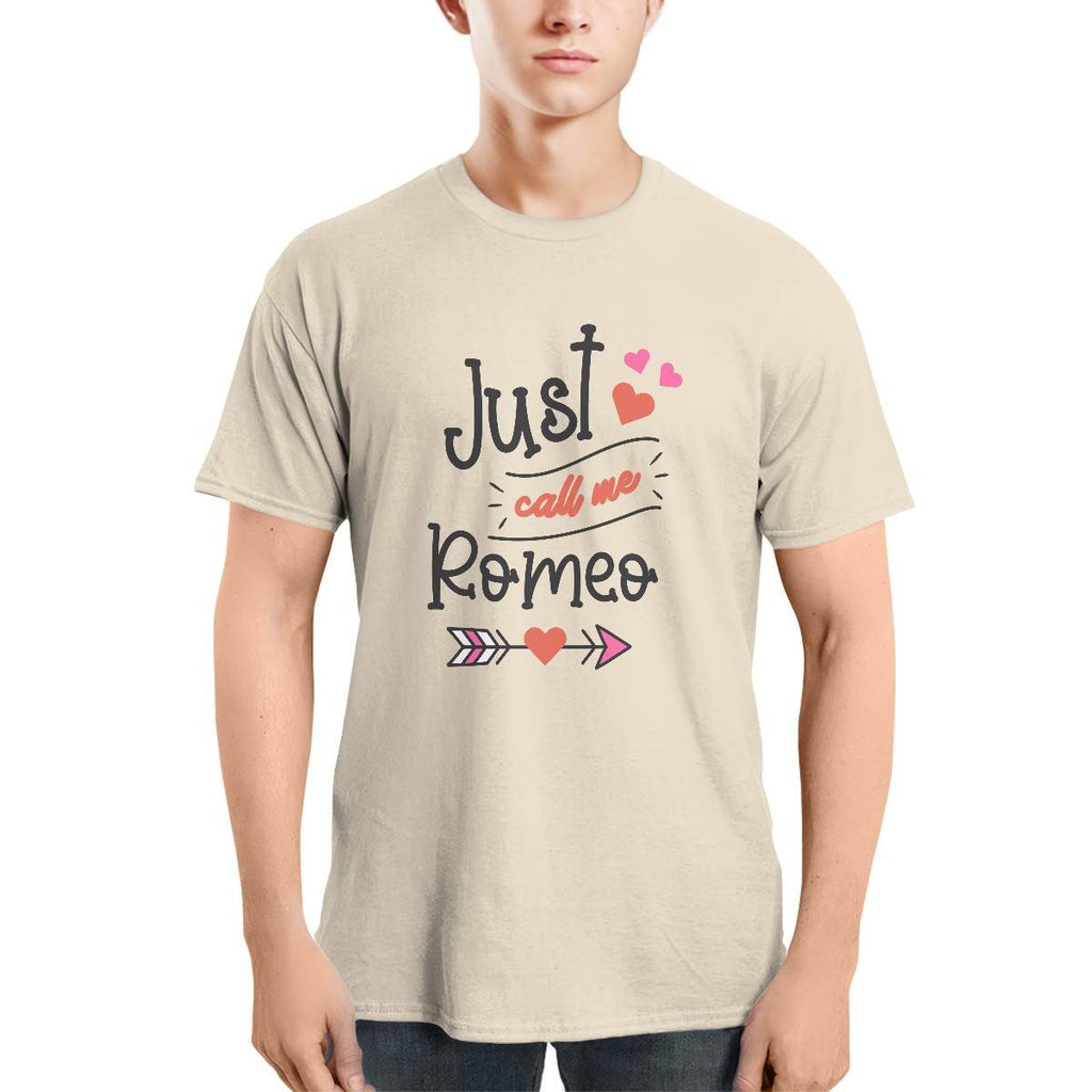 Just Call Me Romeo T-shirt