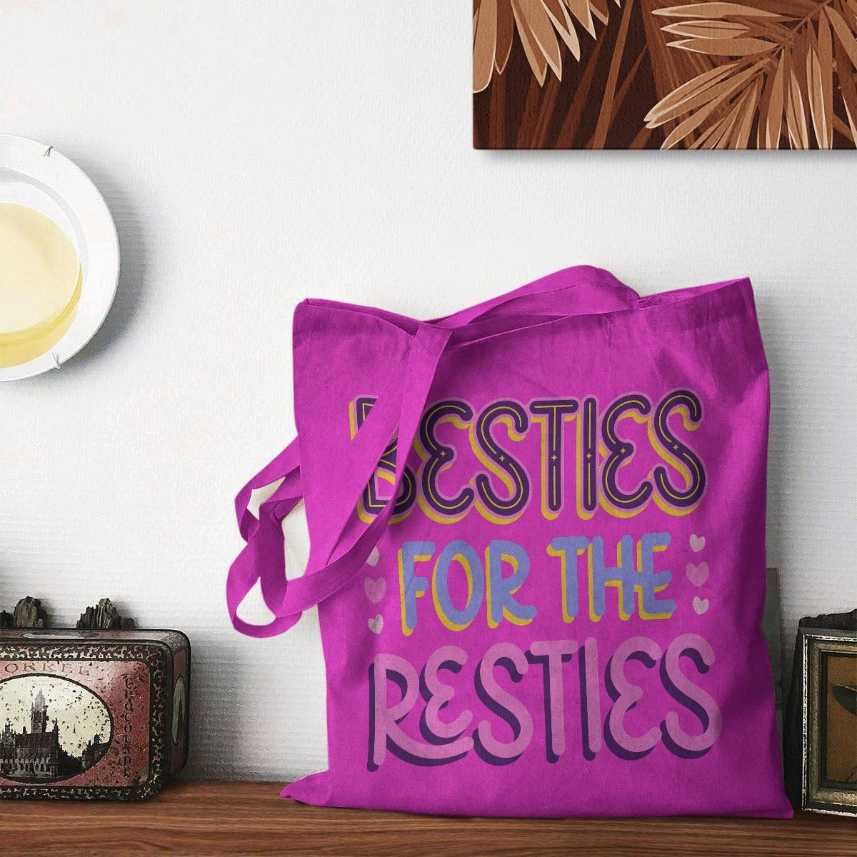 Besties For The Besties Tote Bag