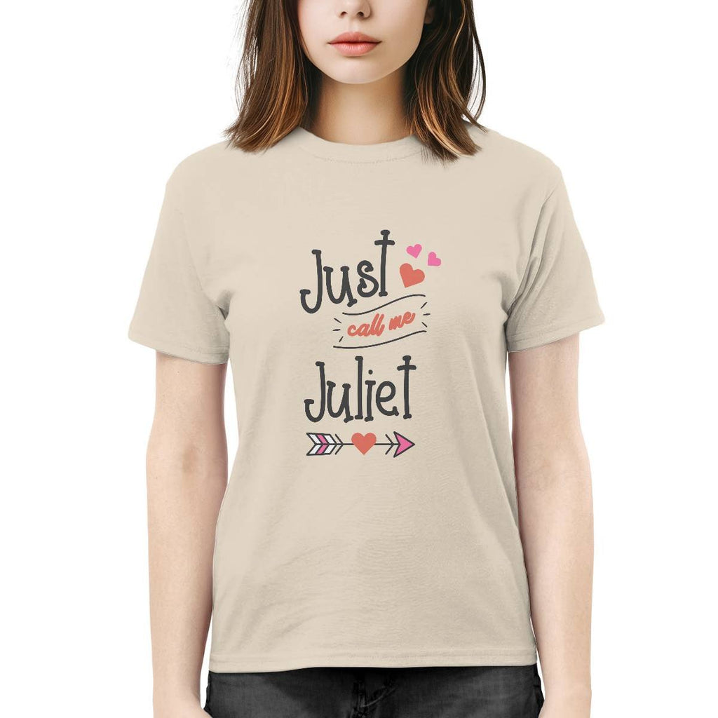 Just Call Me Juliet T-shirt