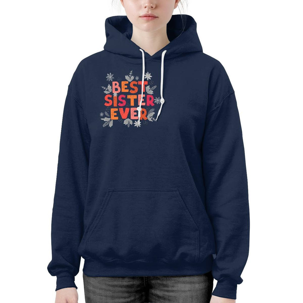 Colorful Best Sister Ever Hoodie