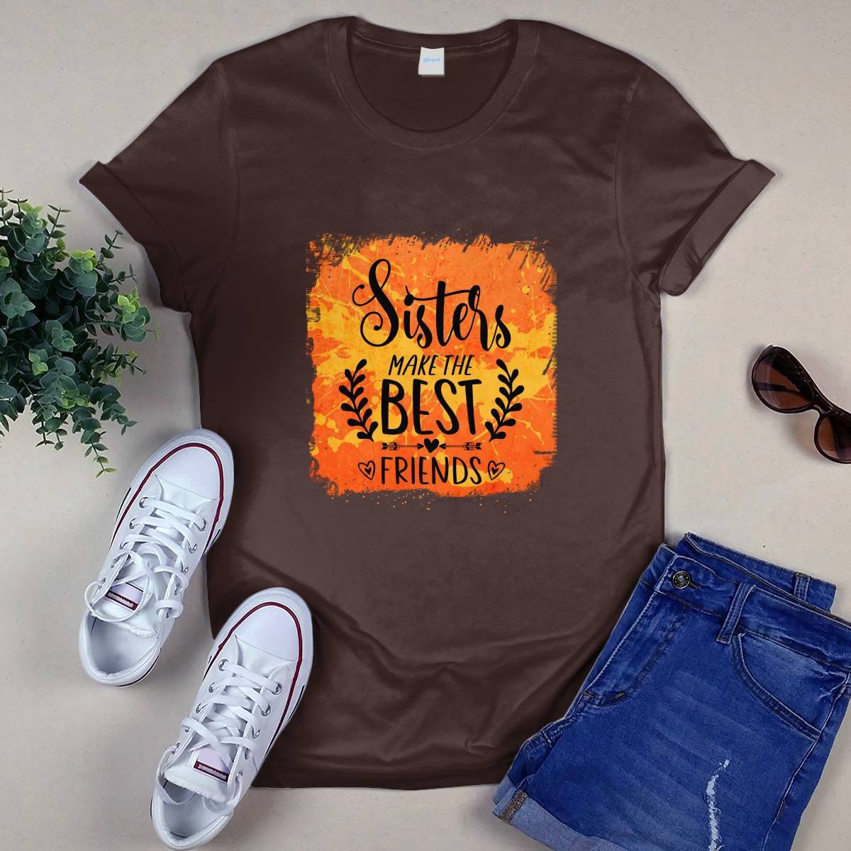 Sisters MakeThe Best Friends Unisex T-shirt