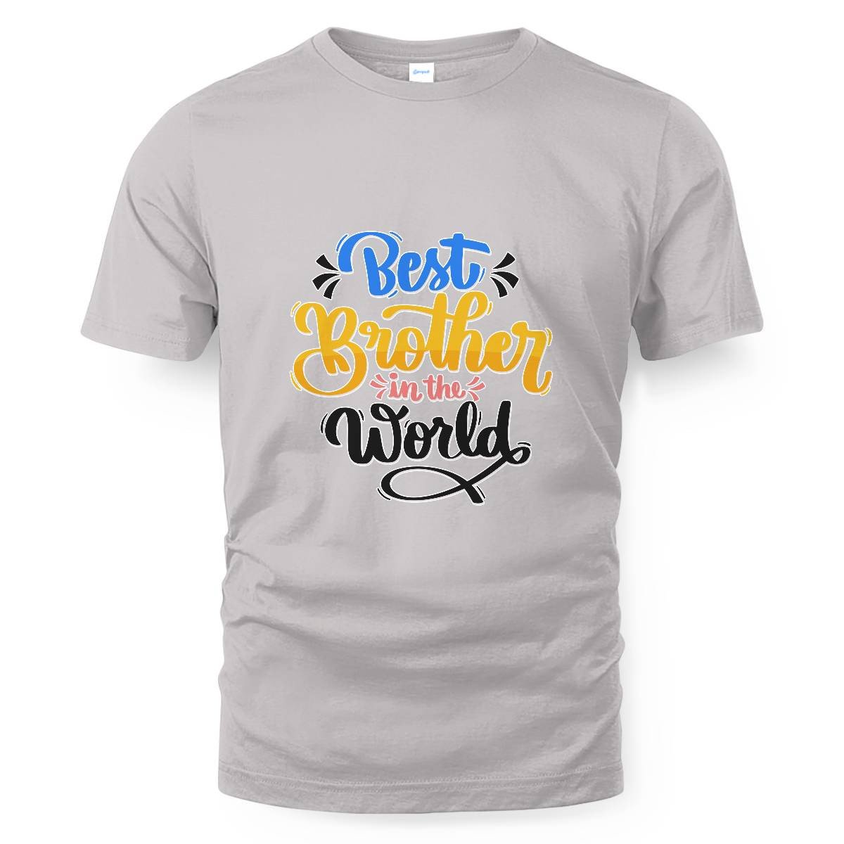 Brother Quote - Best Brother in The World T-shirt
