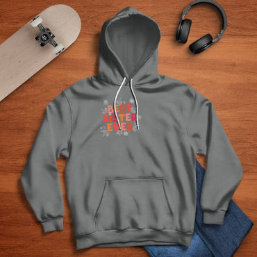 Colorful Best Sister Ever Hoodie