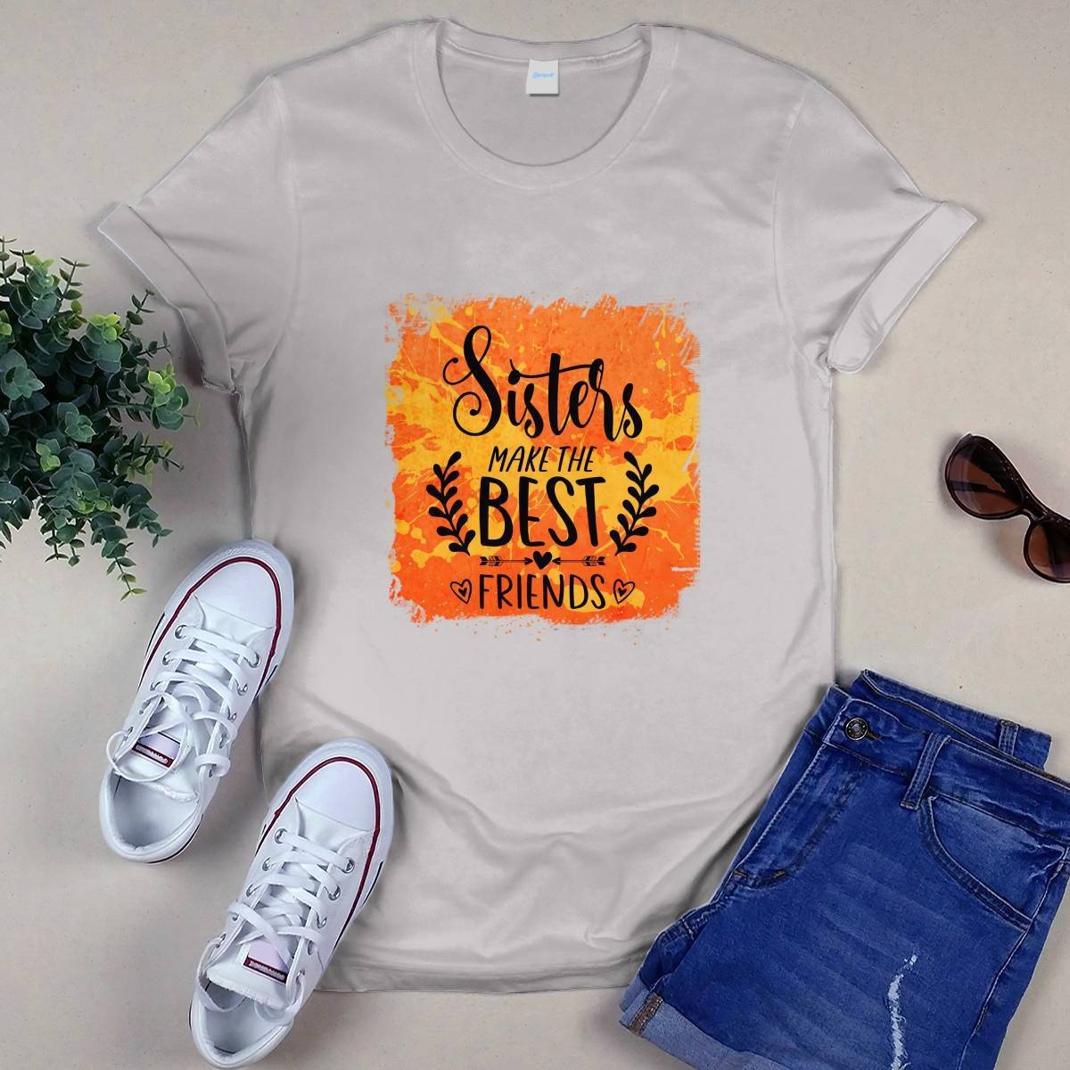 Sisters MakeThe Best Friends Unisex T-shirt