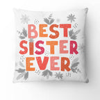 Colorful Best Sister Ever Pillow