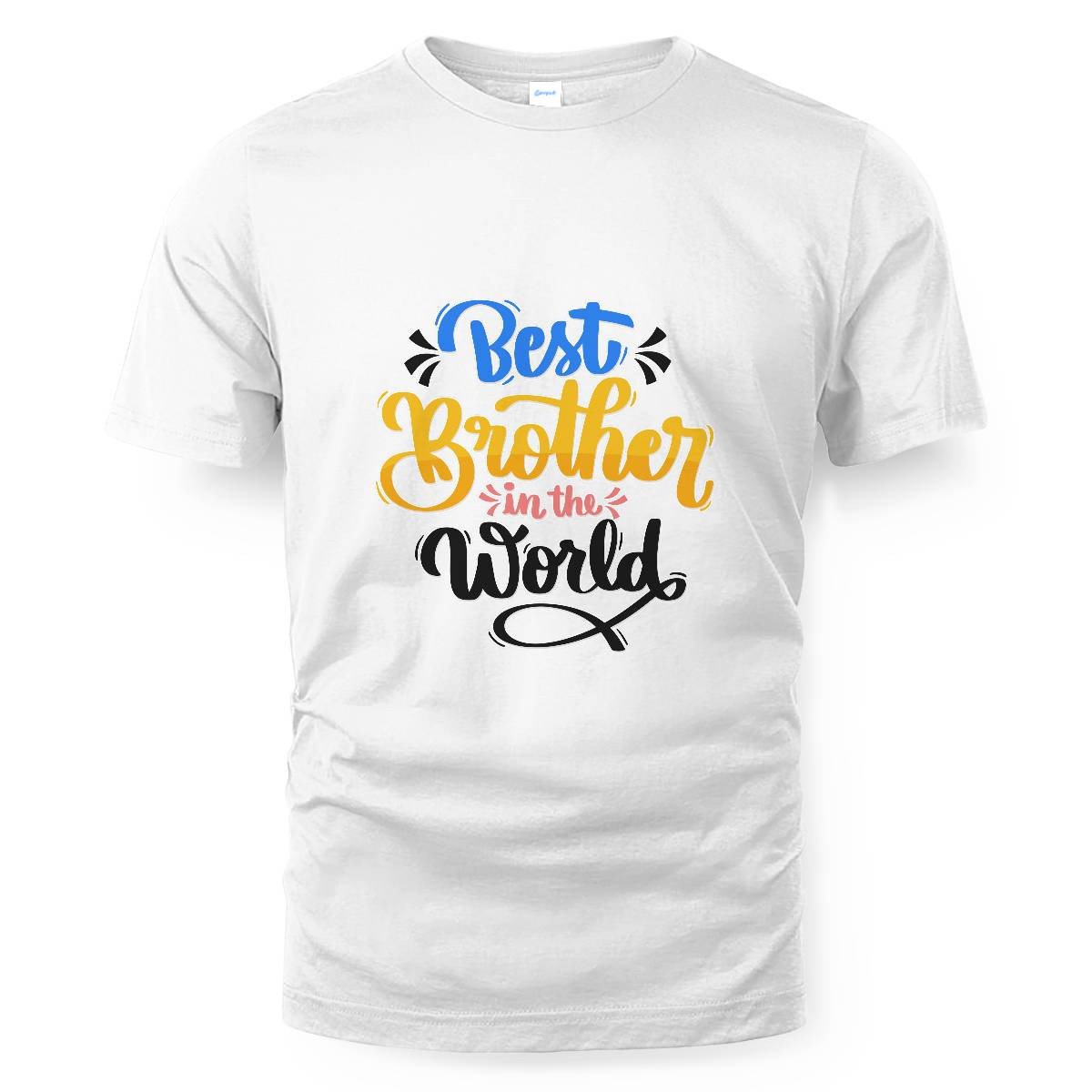 Brother Quote - Best Brother in The World T-shirt