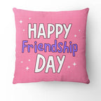 Happy Friendship Day Pillow