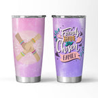 Friends Become Our Chosen Family Tumbler
