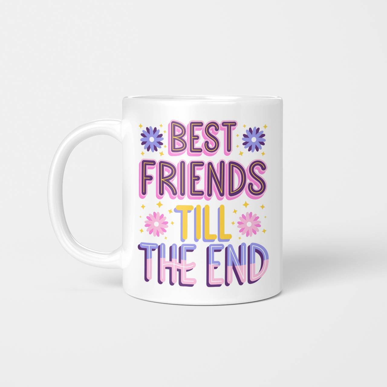 Best Friends Till The End Beverage Mug