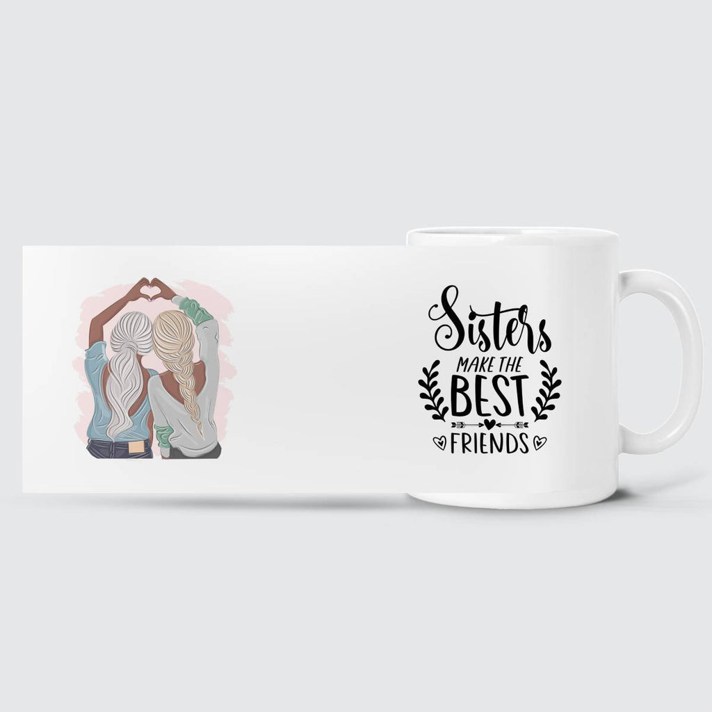 Girl Hands Love - Sisters Make The Best Friends Mug