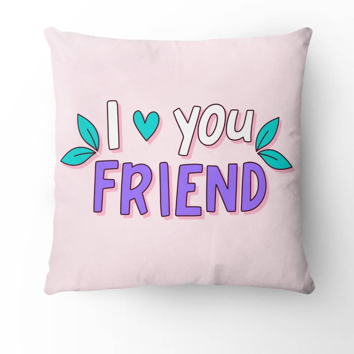I LoveYou - Friend Pillow