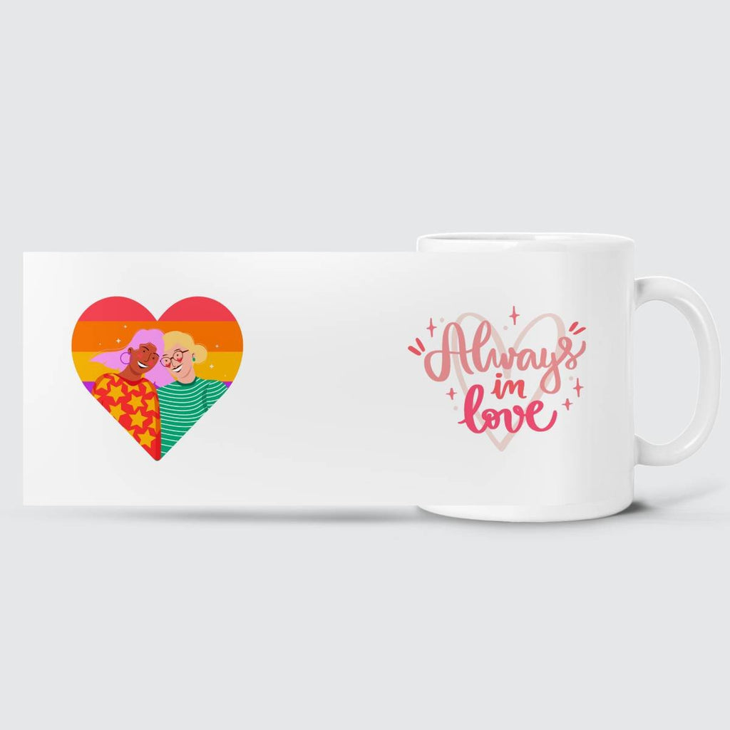 LGBT - Always In Love Mug