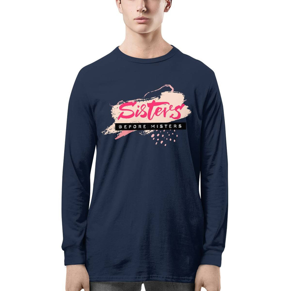 Sisters Before Misters Long Sleeve Tee