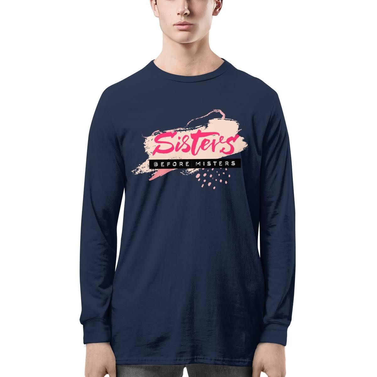 Sisters Before Misters Long Sleeve Tee