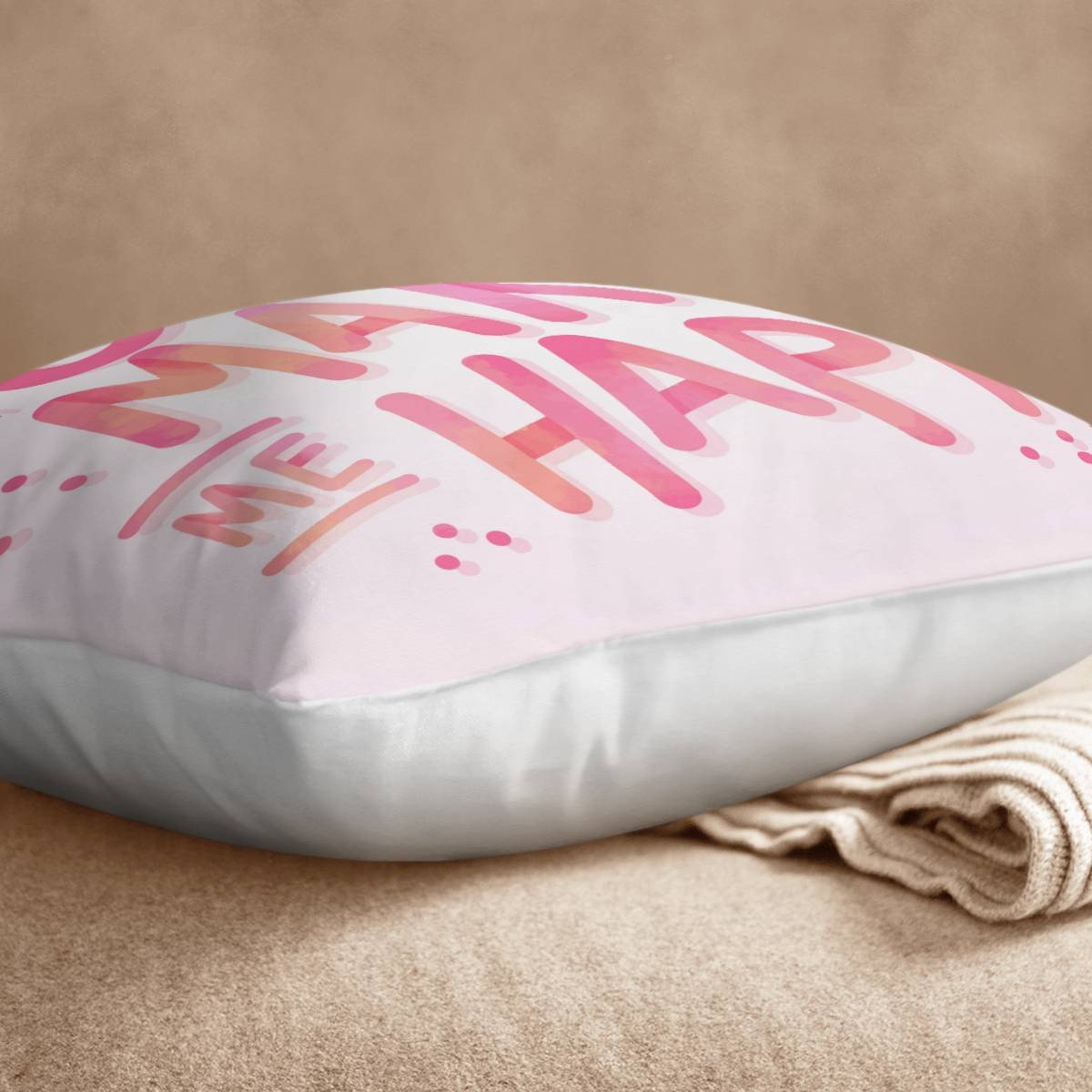 ALE You Make Me Happy Pllow