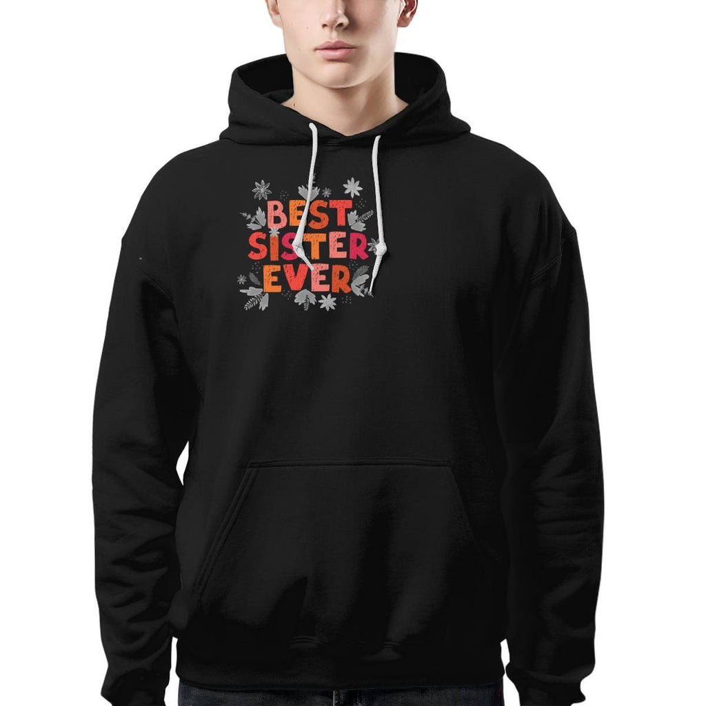 Colorful Best Sister Ever Hoodie