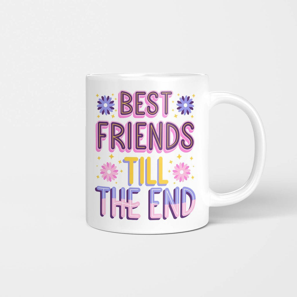 Best Friends Till The End Beverage Mug