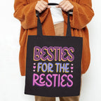 Besties For The Besties Tote Bag