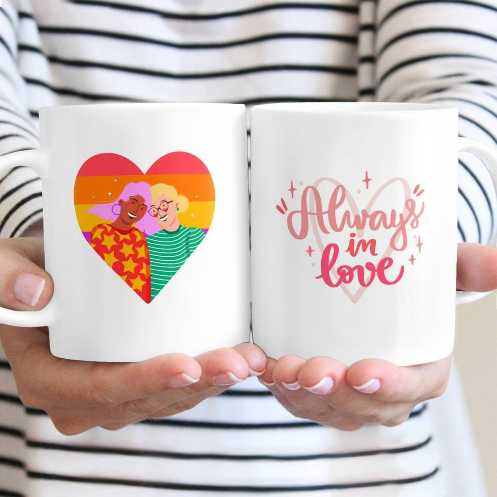 LGBT - Always In Love Mug