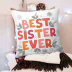 Colorful Best Sister Ever Pillow
