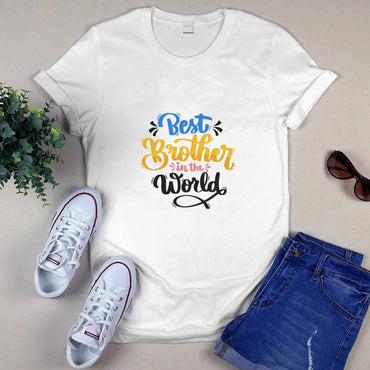 Brother Quote - Best Brother in The World T-shirt