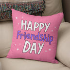 Happy Friendship Day Pillow