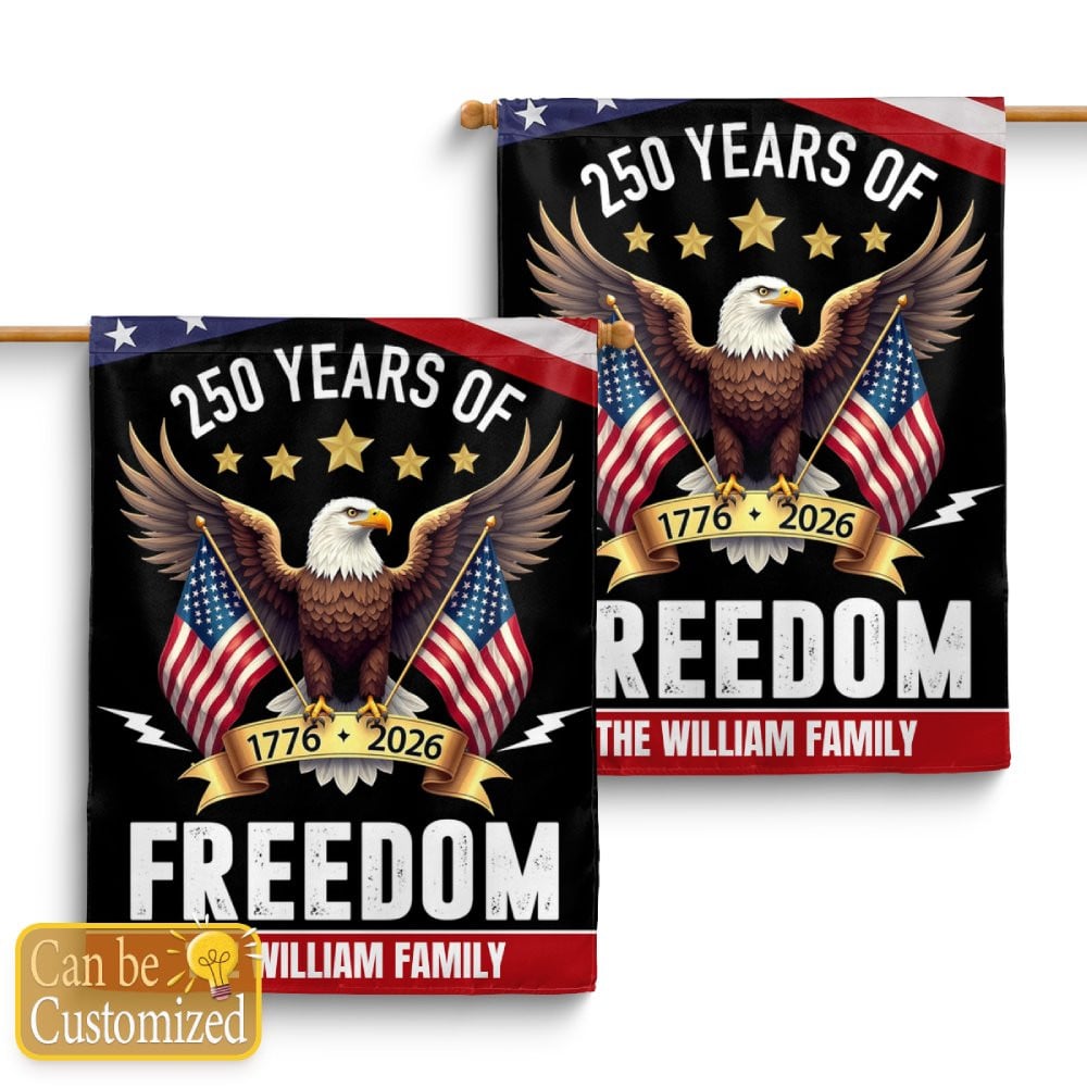 Custom Family Name 250 Years America Freedom With Eagles Garden Flag