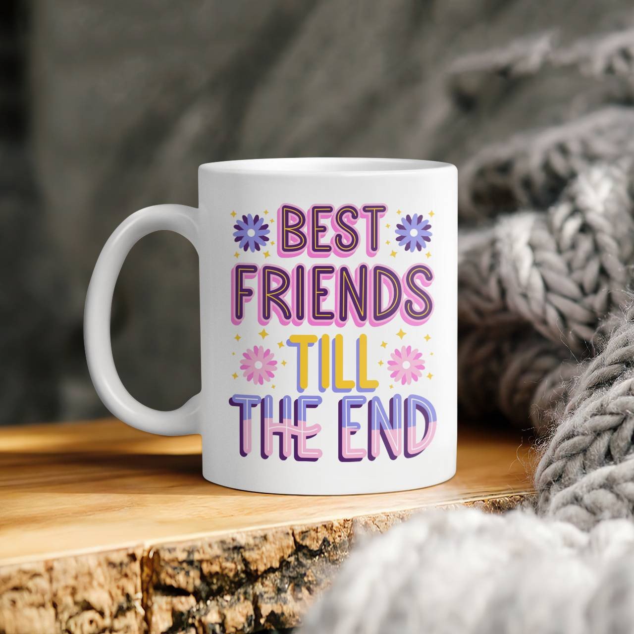 Best Friends Till The End Beverage Mug