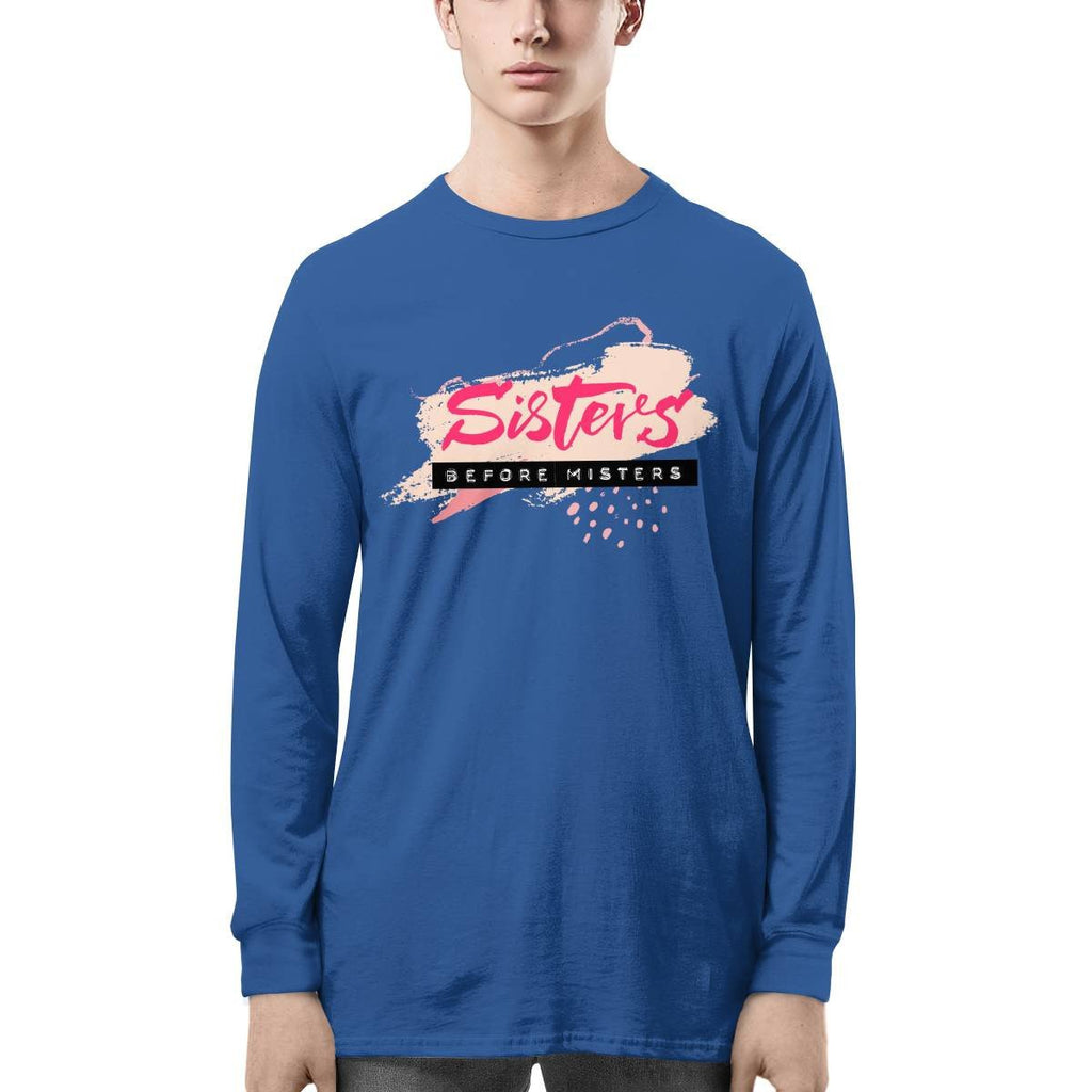 Sisters Before Misters Long Sleeve Tee
