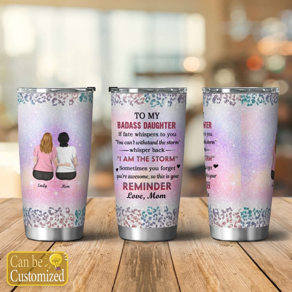 From Mom To Badass Daughter - Personalized Custom Tumbler