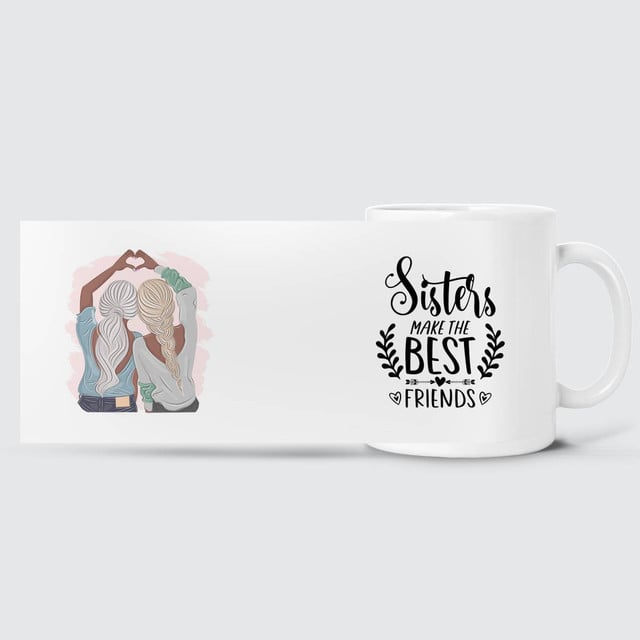 Girl Hands Love - Sisters Make The Best Friends Mug