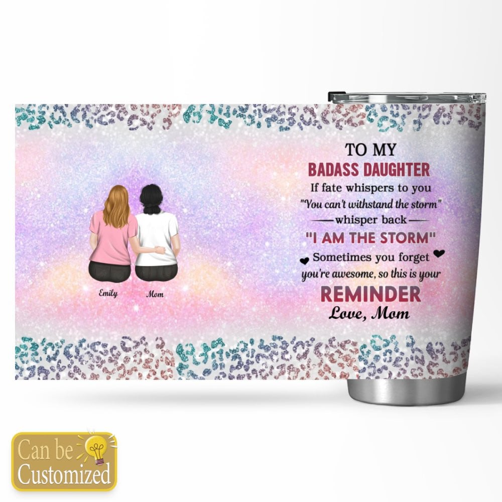 From Mom To Badass Daughter - Personalized Custom Tumbler