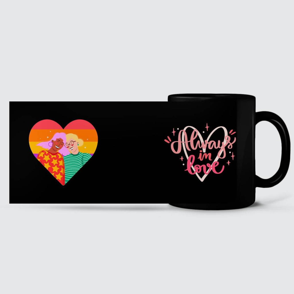 LGBT - Always In Love Mug