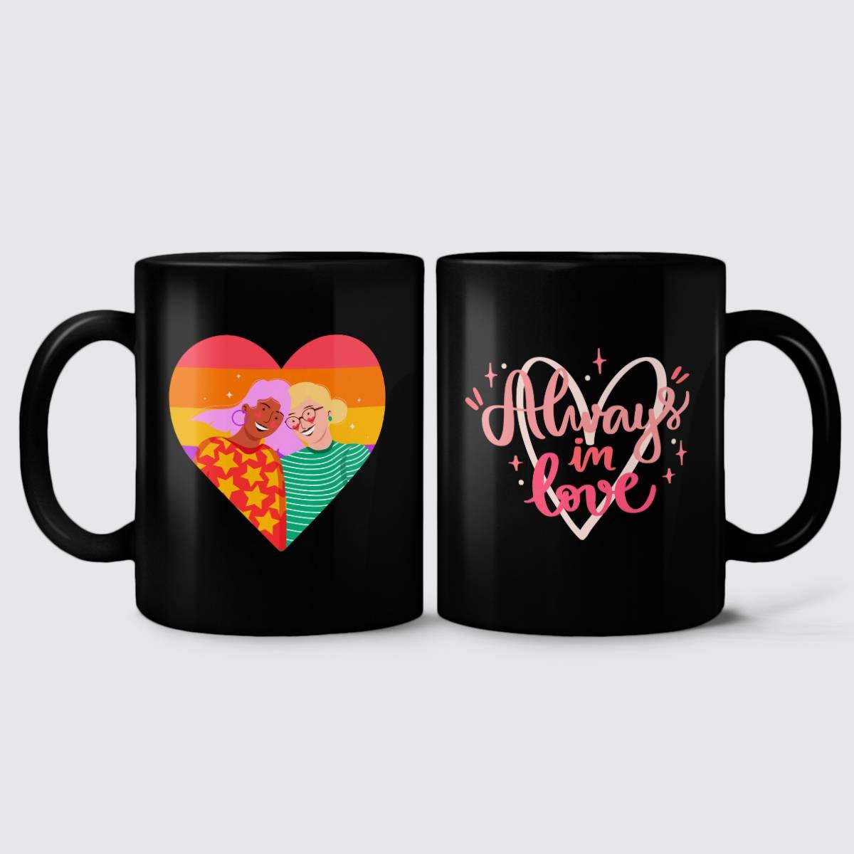 LGBT - Always In Love Mug