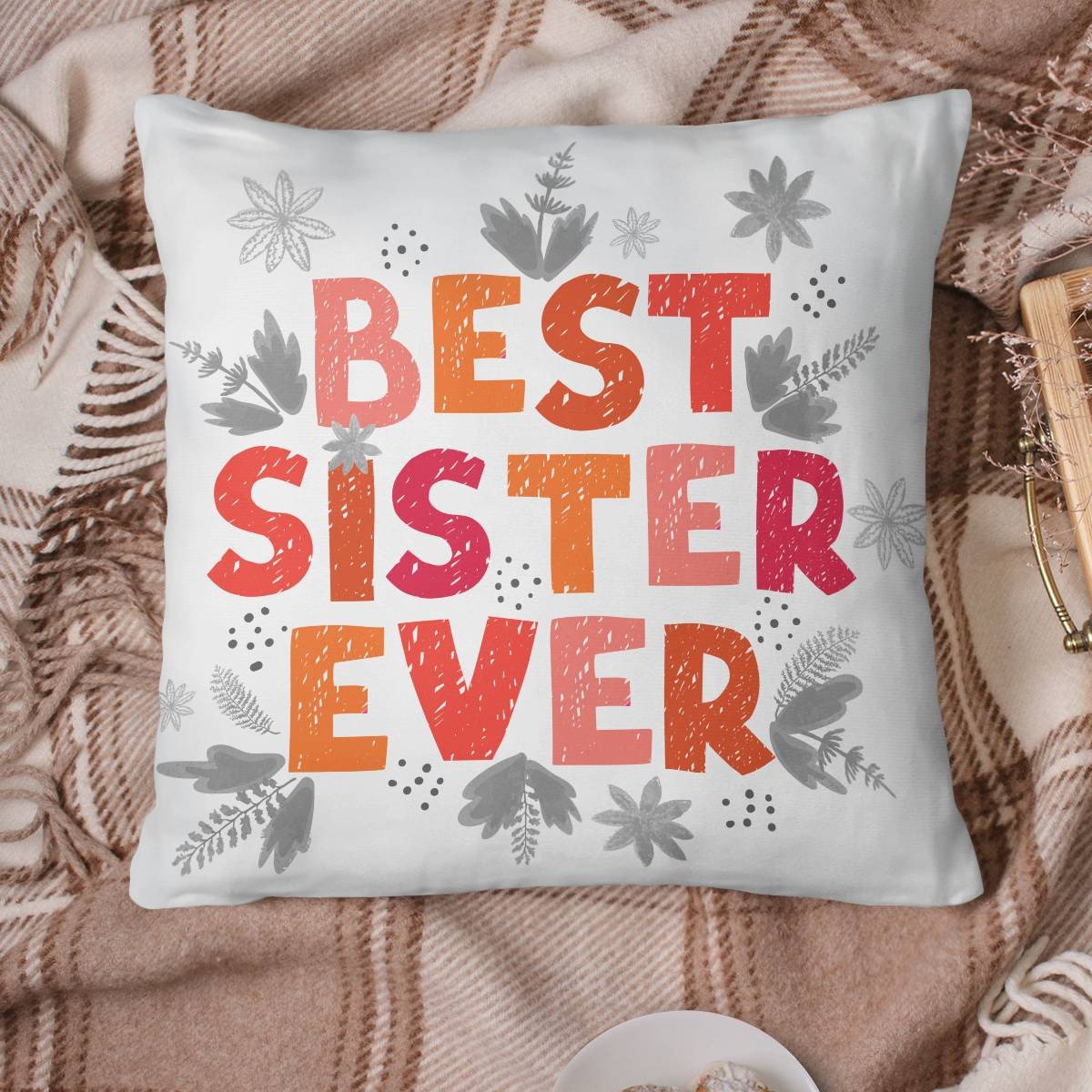 Colorful Best Sister Ever Pillow
