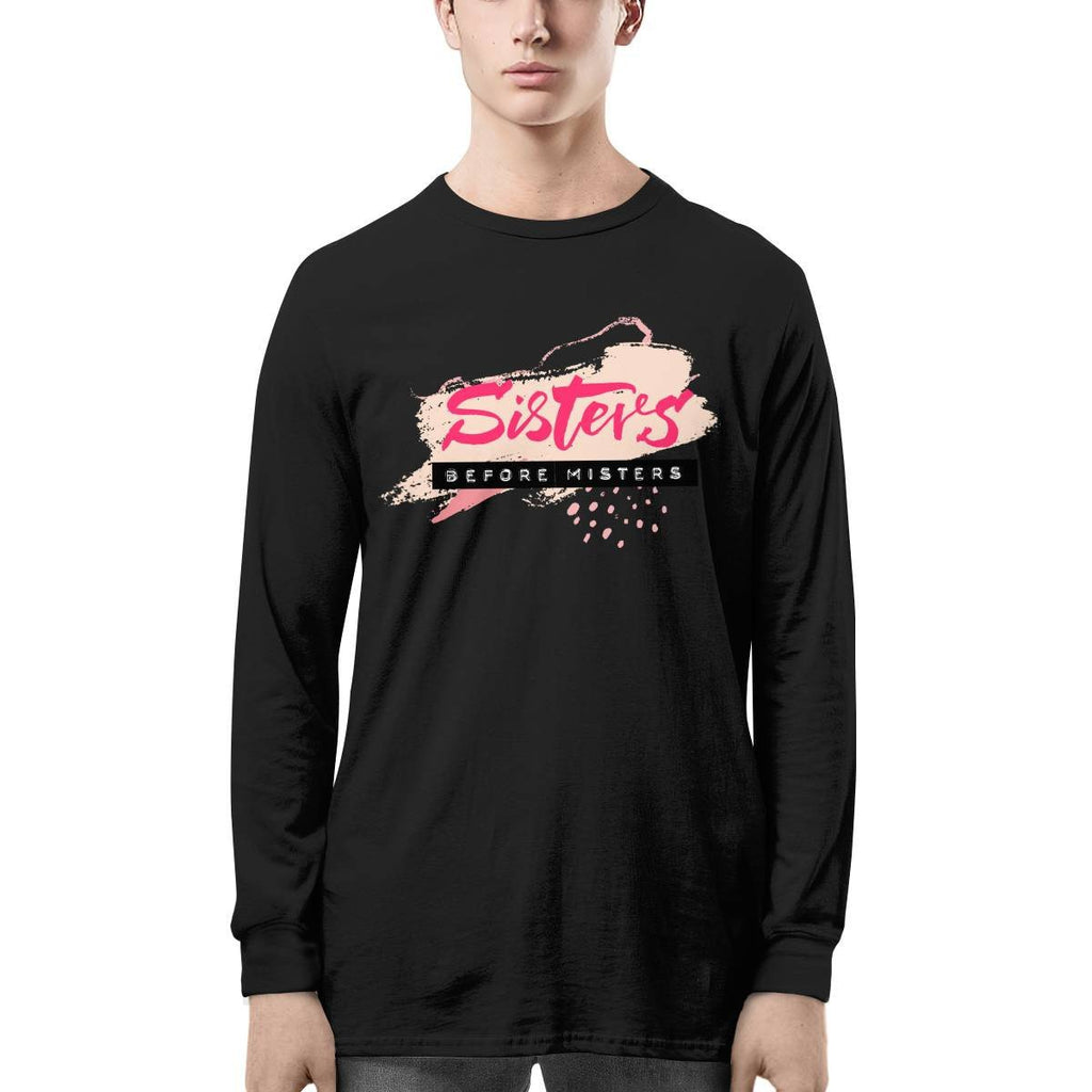 Sisters Before Misters Long Sleeve Tee