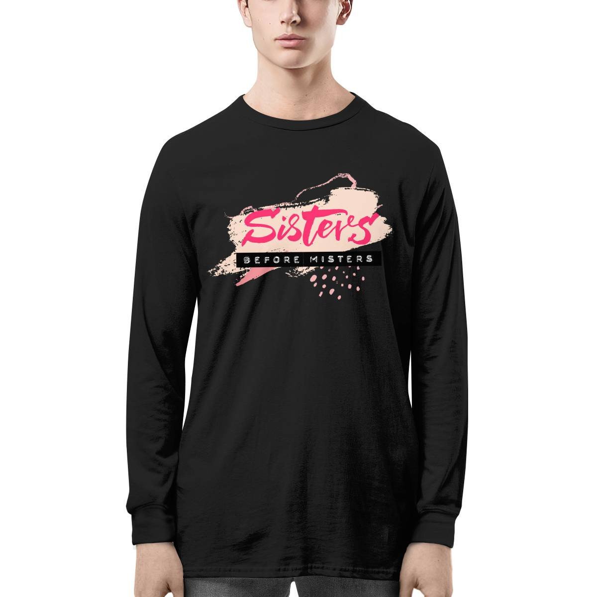 Sisters Before Misters Long Sleeve Tee