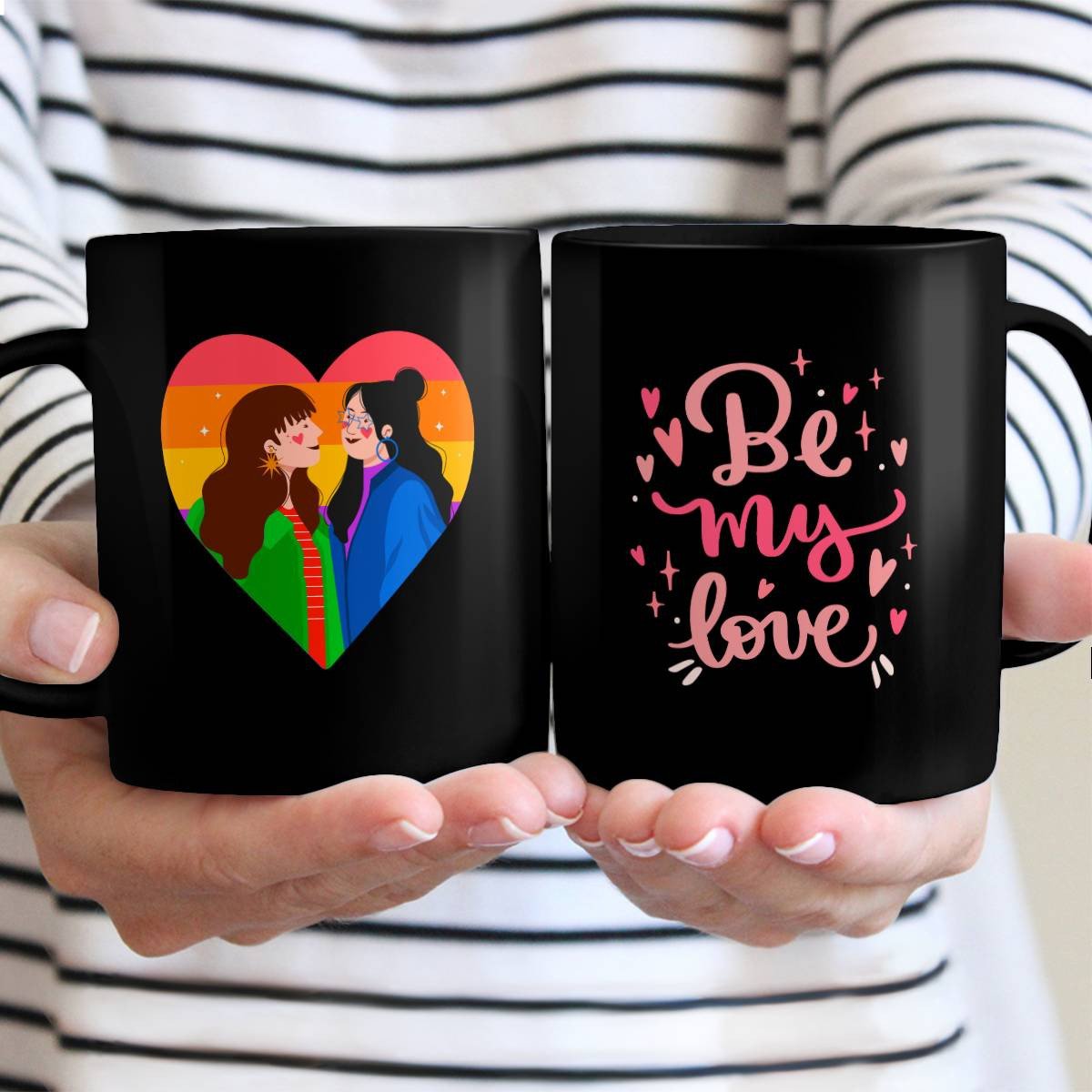 LGBT - Be My Love Mug