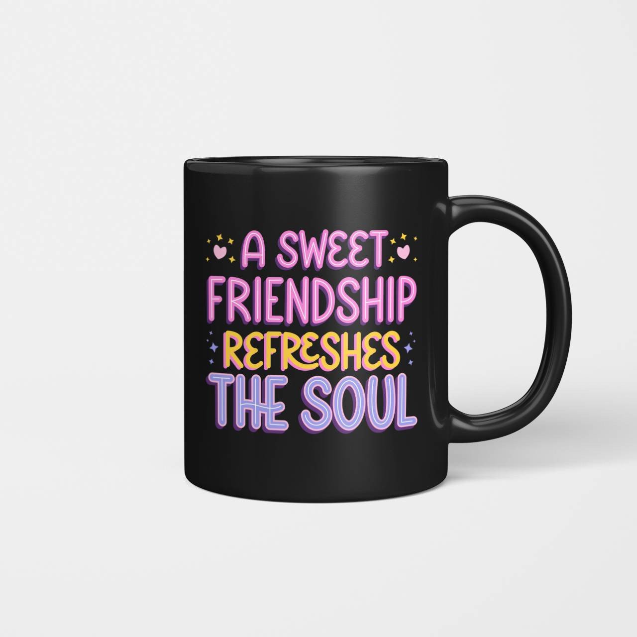 A Sweet Friendship Refresges The Soul Beverage Mug