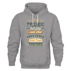 Friends Quote - True Friends Don't Judge Each Other They Judge Other People Together Unisex Hoodie