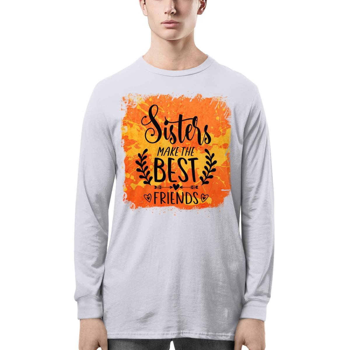 Sisters Make The Best Friends Long Sleeve Tee