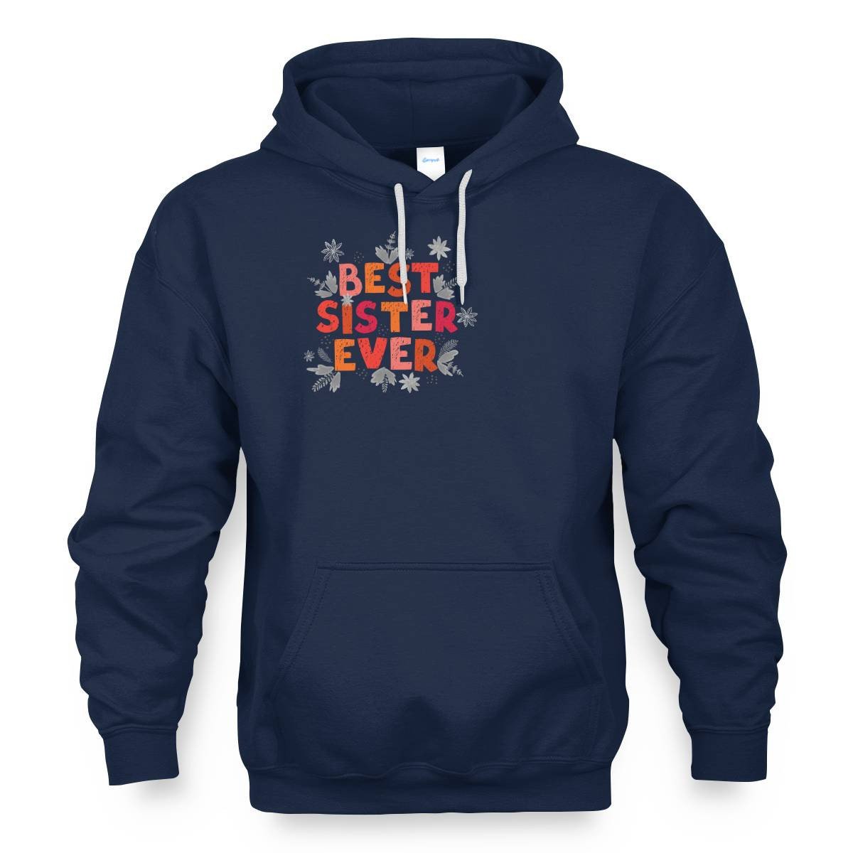 Colorful Best Sister Ever Hoodie