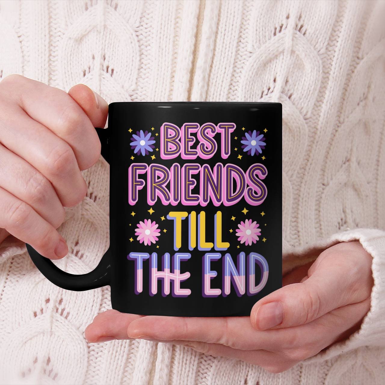 Best Friends Till The End Beverage Mug