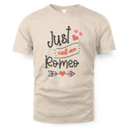 Just Call Me Romeo T-shirt
